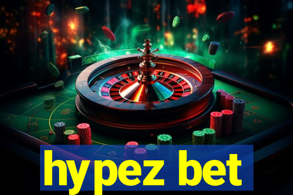 hypez bet